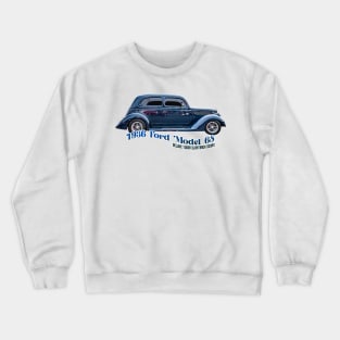 1936 Ford Model 68 Deluxe Tudor Slantback Sedan Crewneck Sweatshirt